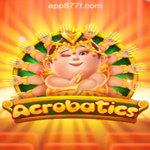 Discover the Excitement of Acrobatics Slots on 877F.com