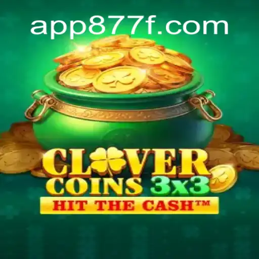 Discover Clovercoin3x3: The Revolutionary Game at 877F.com Oficial Slots Brasil #1