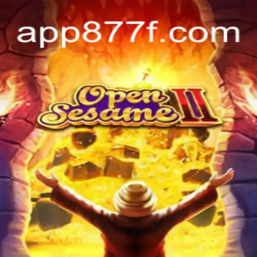 Explore the Thrilling World of OpenSesameII with 877F.com Oficial Slots Brasil #1