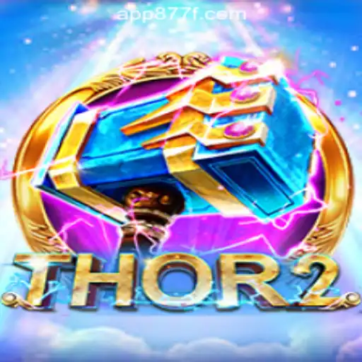 Exploring Thor2: The Exciting World of 877F.com Oficial Slots Brasil #1